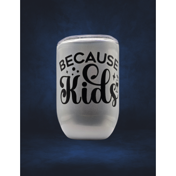 12 Oz Wine thermos - Because Kids