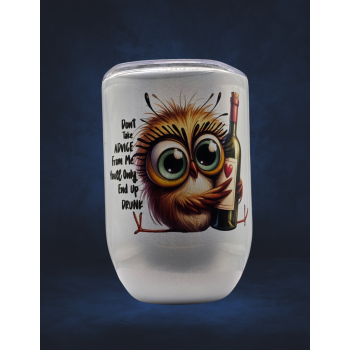 12 Oz Wine thermos - Don't take advice