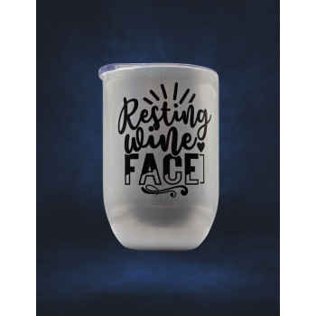 12 Oz Wine thermos - Resting Wine Face