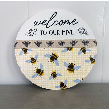 10" "Welcome to Our Hive" Sign